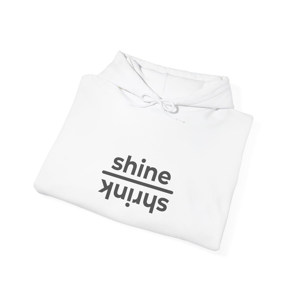 Shine over Shrink | Unisex Hoodie | The MindfulMe Company