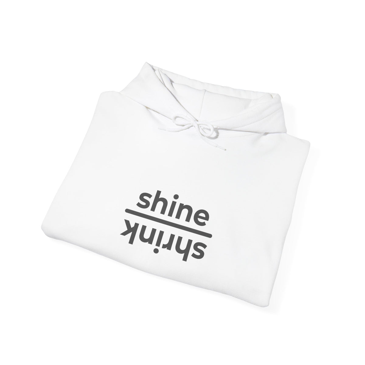 Shine over Shrink | Unisex Hoodie | The MindfulMe Company