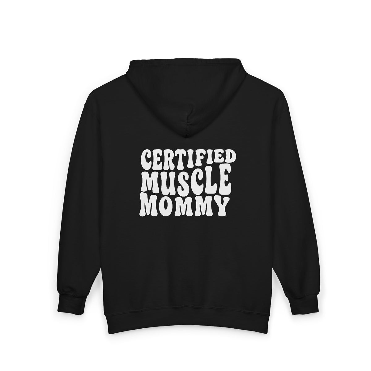 Mini & Me | Certified Muscle Mommy | Full Zip Hoodie