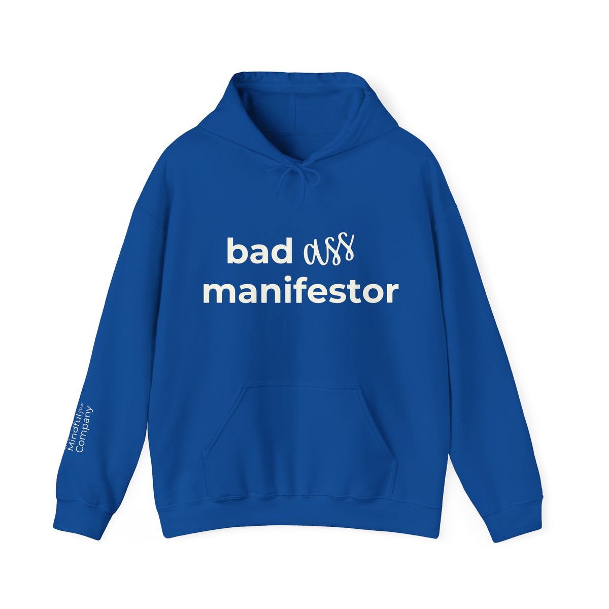 Bad A** Manifestor Hoodie