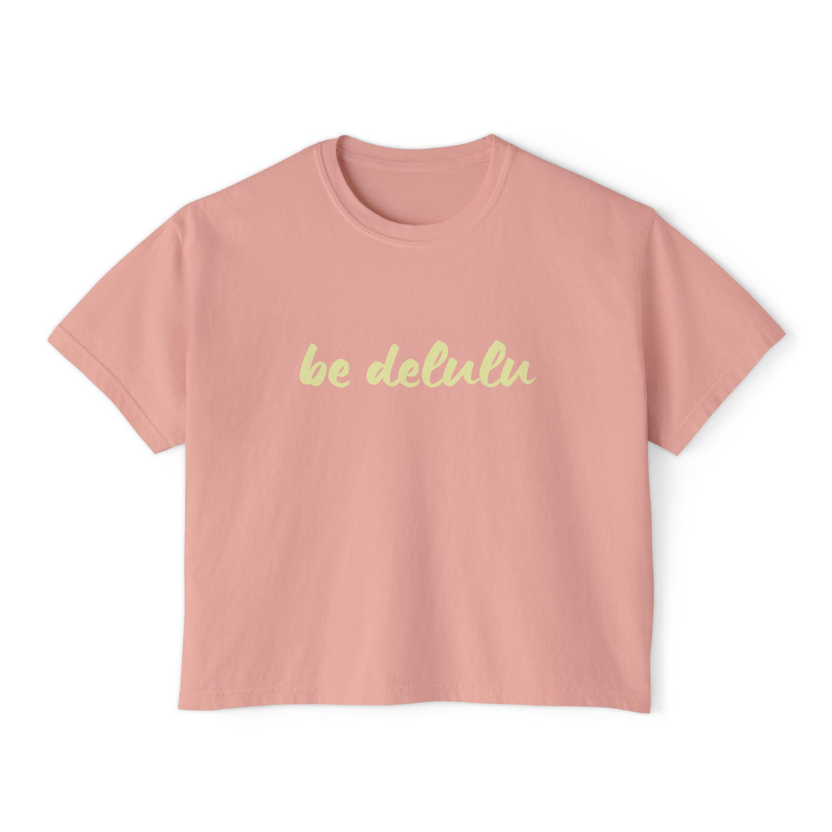 Be Delulu Boxy TShirt