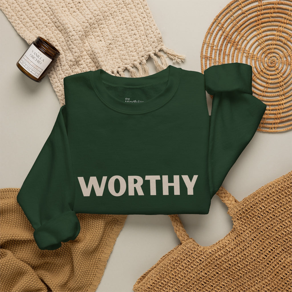Worthy Crewneck Sweatshirt — Bold Affirmation Graphic Pullover