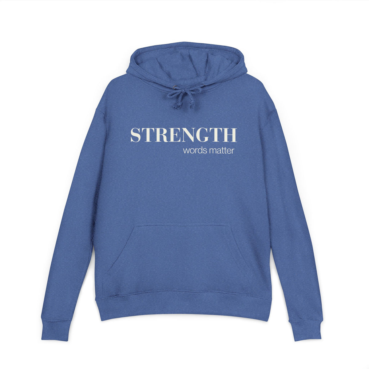 STRENGTH - French Terry Hoodie