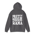 Mini & Me | Pretty Tough Mama | Hoodie