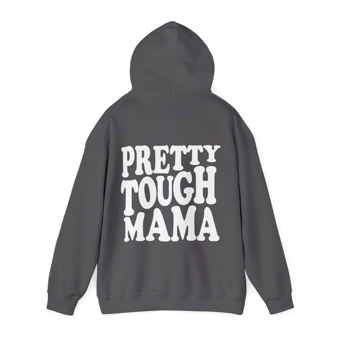 Mini & Me | Pretty Tough Mama | Hoodie