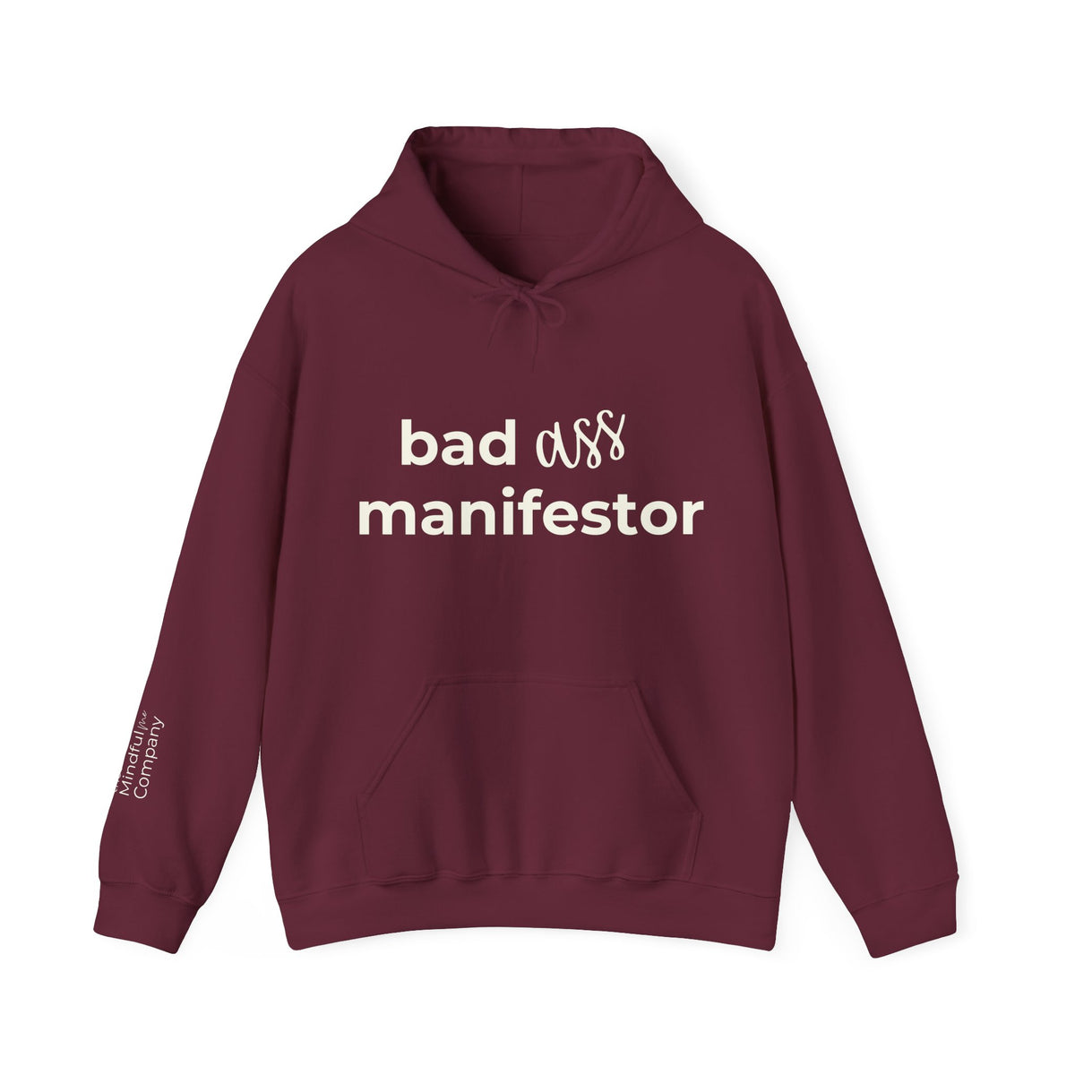Bad A** Manifestor Hoodie