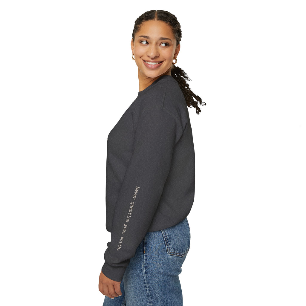 Worthy Crewneck Sweatshirt — Bold Affirmation Graphic Pullover