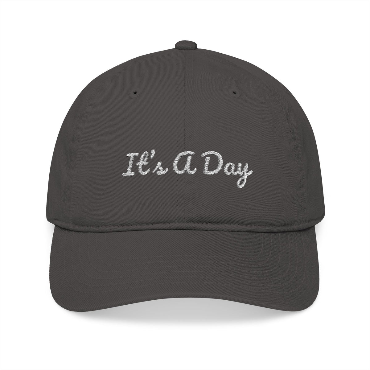 It's A Day - Organic Baseball Cap - Embroidered