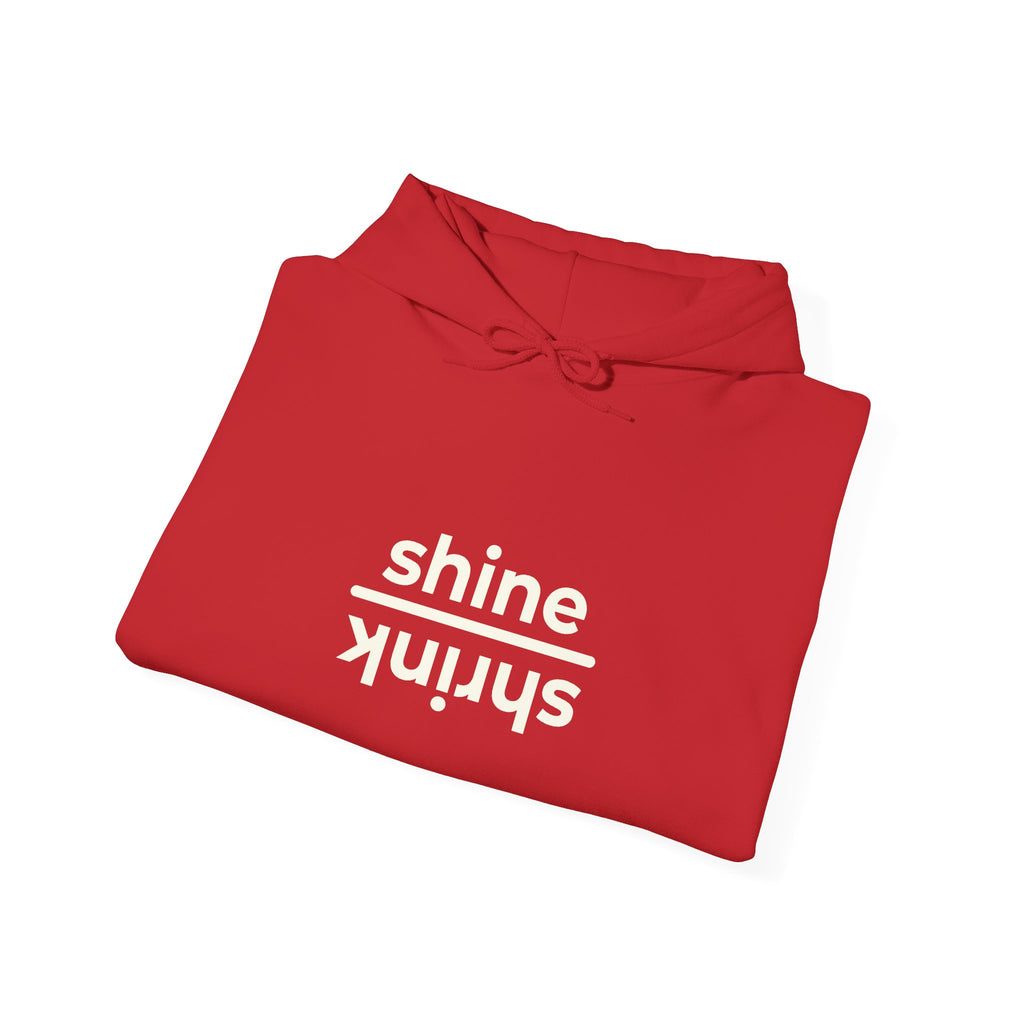 Shine over Shrink | Unisex Hoodie | The MindfulMe Company