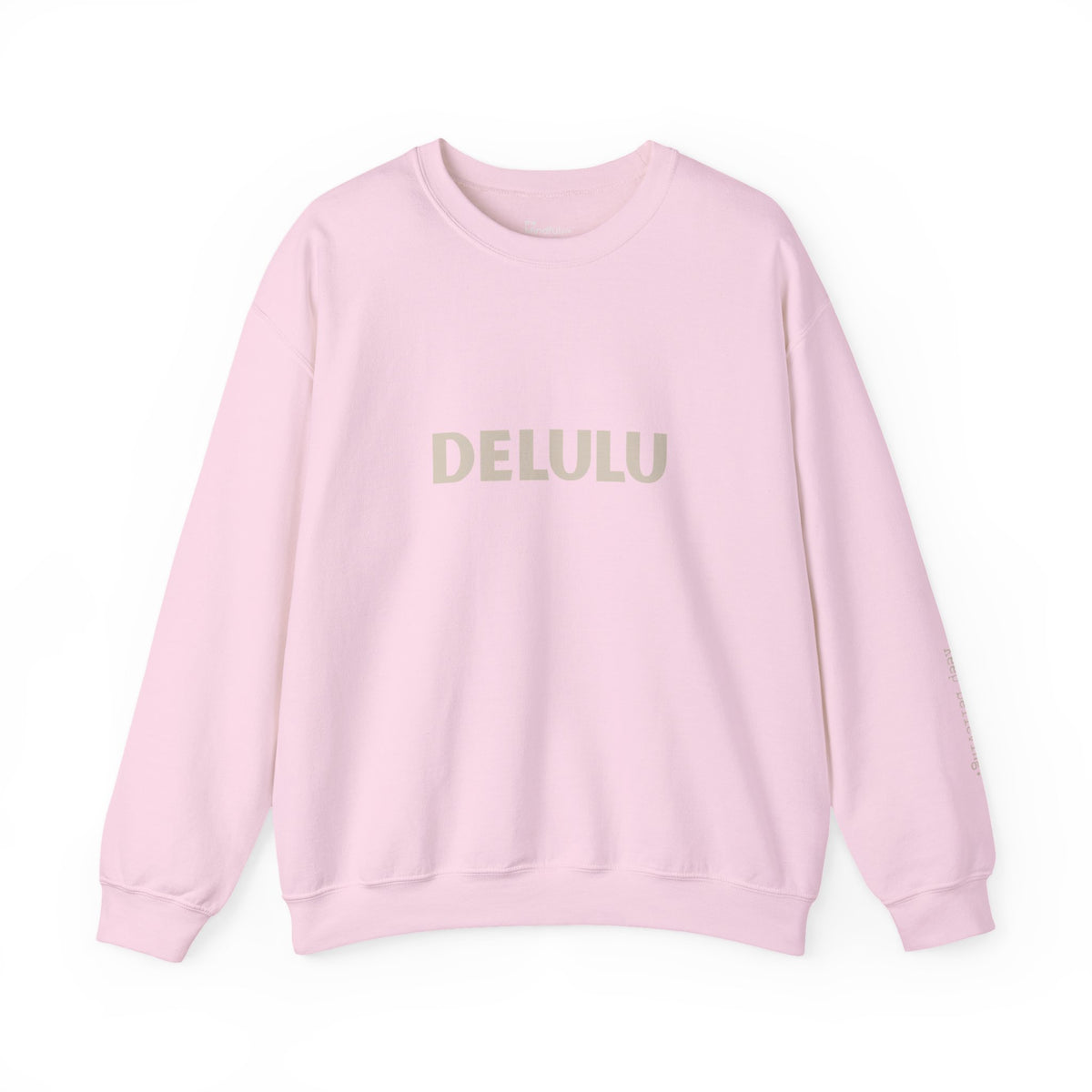 Delulu | Unisex Graphic Crewneck | Affirmation Sweatshirt | The MindfulMe Company