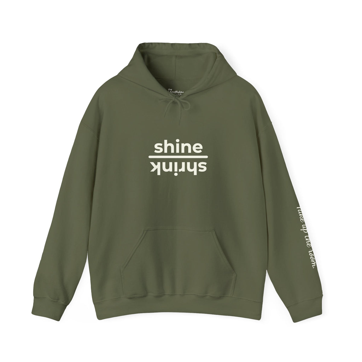 Shine over Shrink | Unisex Hoodie | The MindfulMe Company