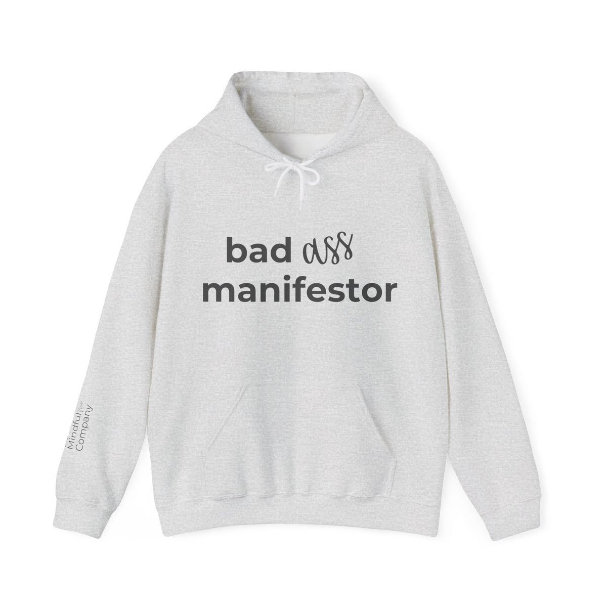 Bad A** Manifestor Hoodie
