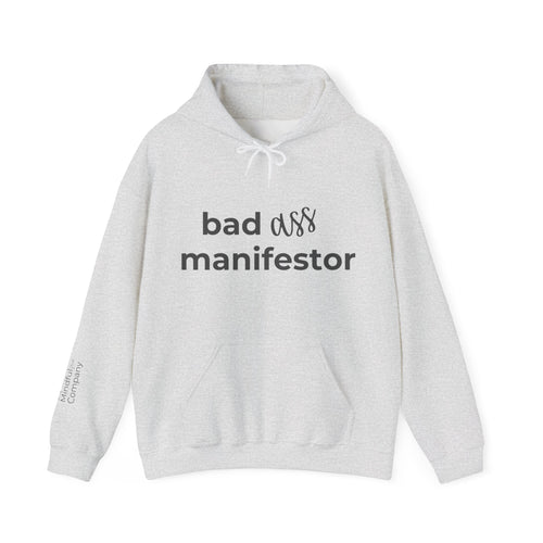 Bad A** Manifestor Hoodie