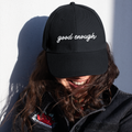 Good Enough - Baseball Cap - DTG