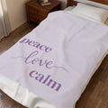 Throw Blanket - Peace Love Calm - Orchid Tint