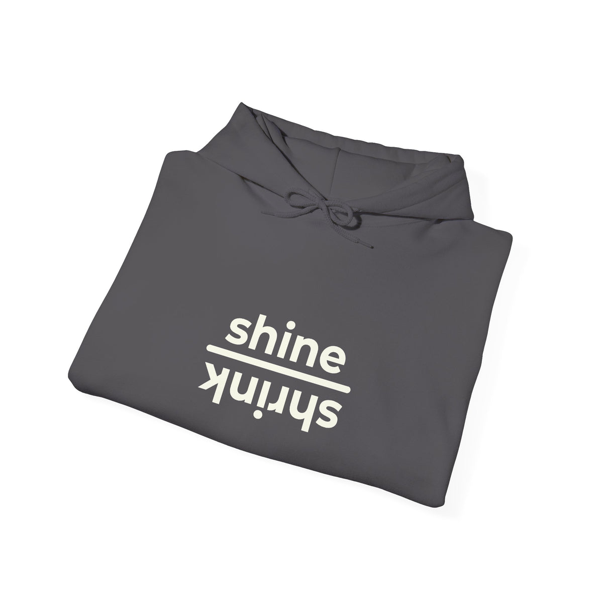 Shine over Shrink | Unisex Hoodie | The MindfulMe Company