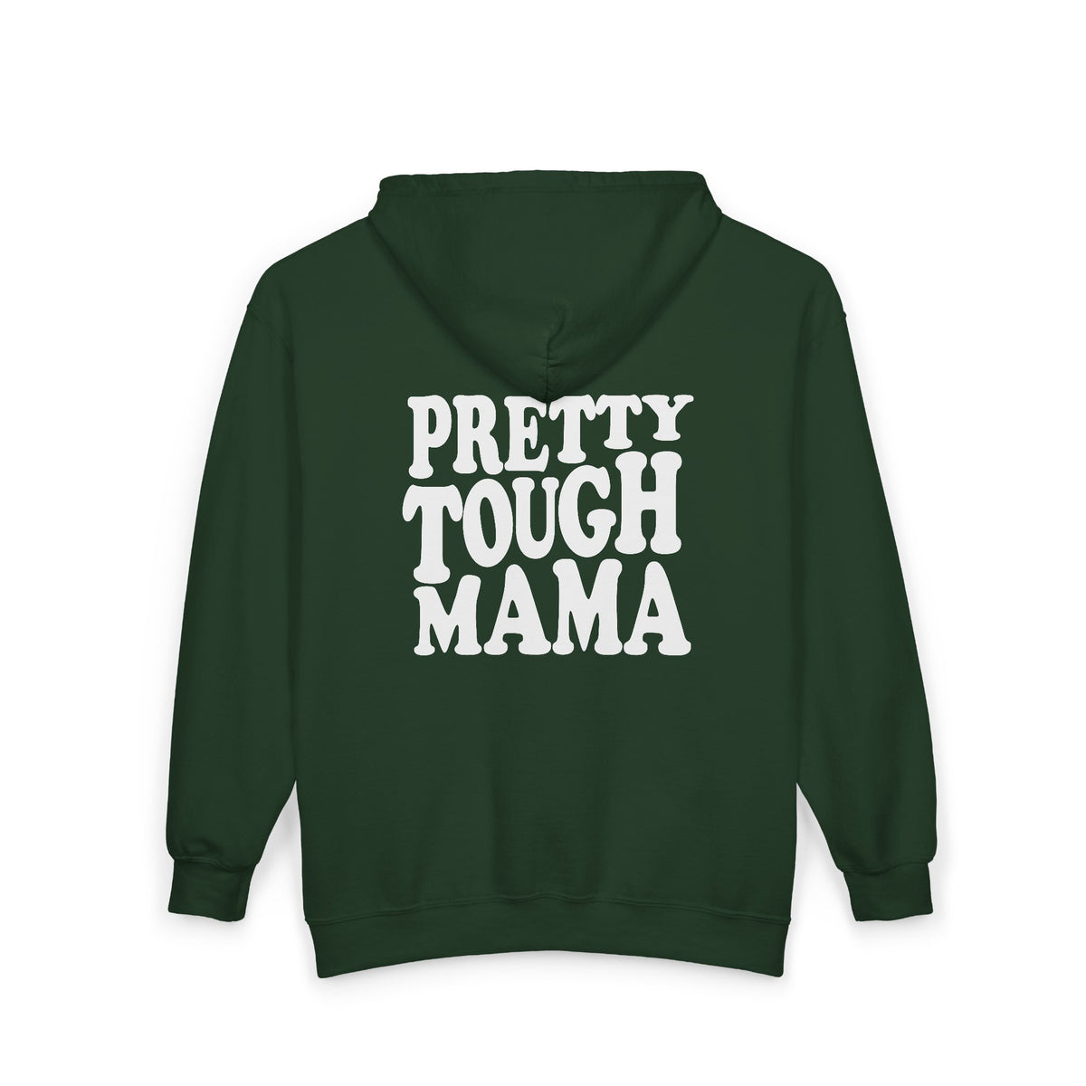 Mini & Me | Pretty Tough Mama | Full Zip Hoodie