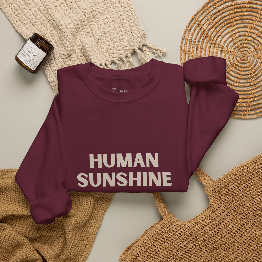 Human Sunshine | Unisex Graphic Crewneck | Affirmation Sweatshirt | The MindfulMe Company