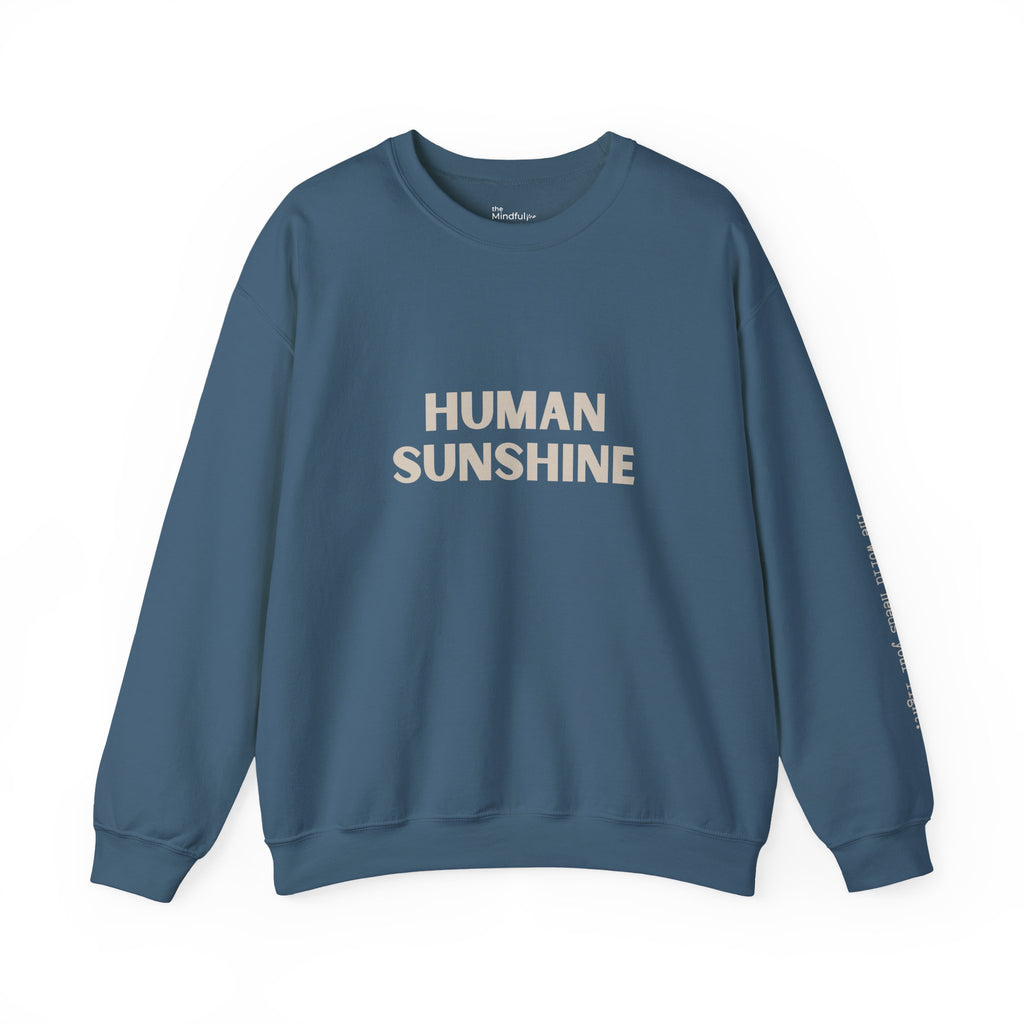 Human Sunshine | Unisex Graphic Crewneck | Affirmation Sweatshirt | The MindfulMe Company