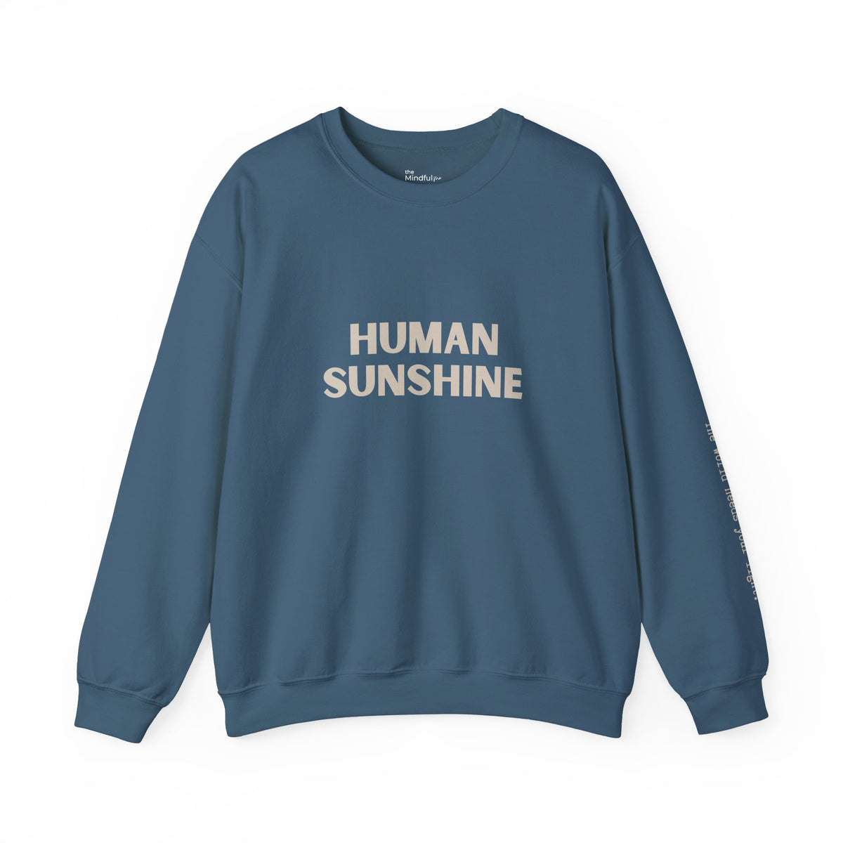 Human Sunshine | Unisex Graphic Crewneck | Affirmation Sweatshirt | The MindfulMe Company