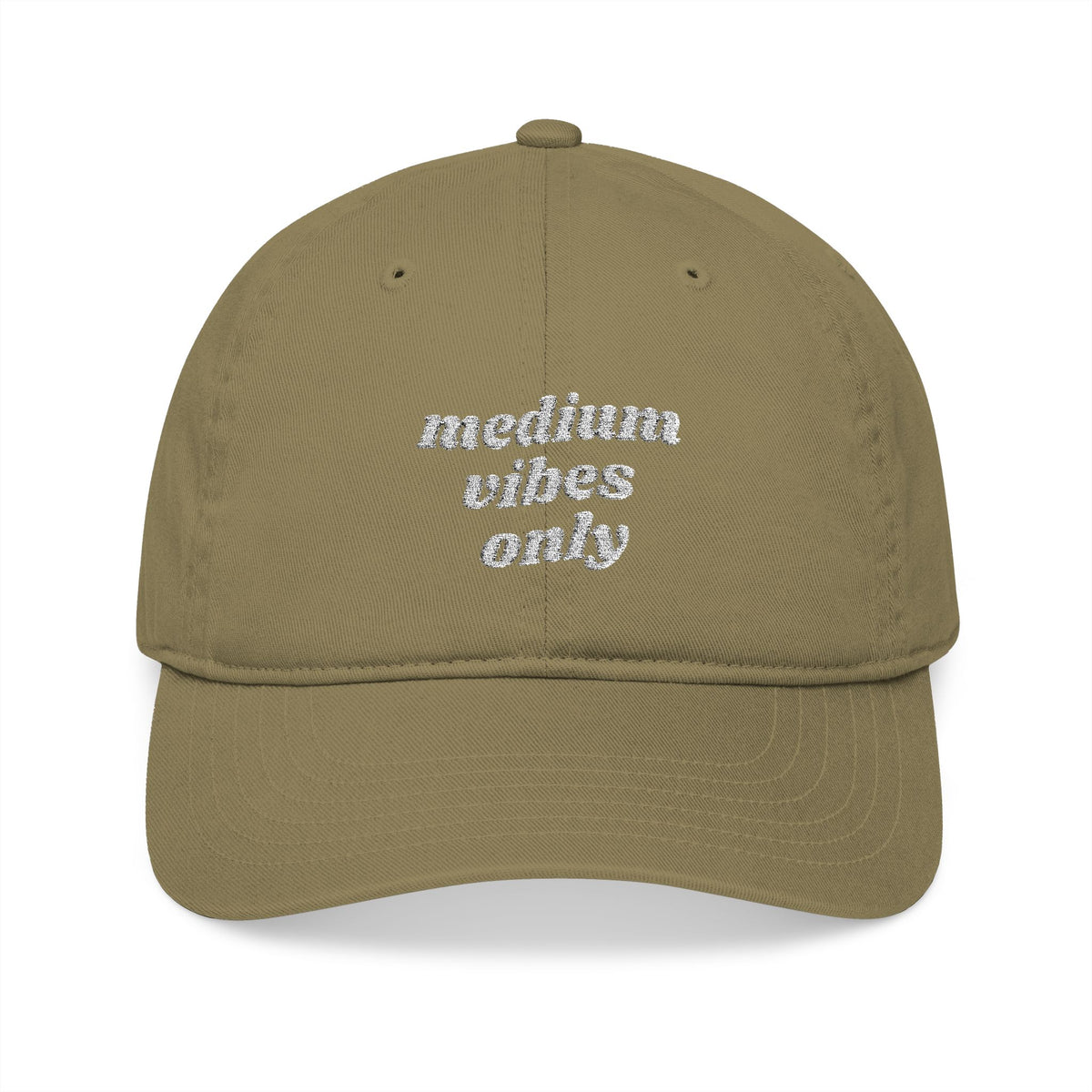 Medium Vibes Only - Organic Baseball Cap - Embroidered