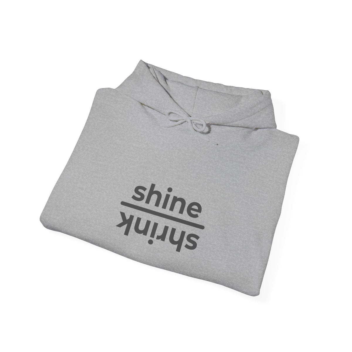 Shine over Shrink | Unisex Hoodie | The MindfulMe Company