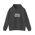 Shine over Shrink | Unisex Hoodie | The MindfulMe Company