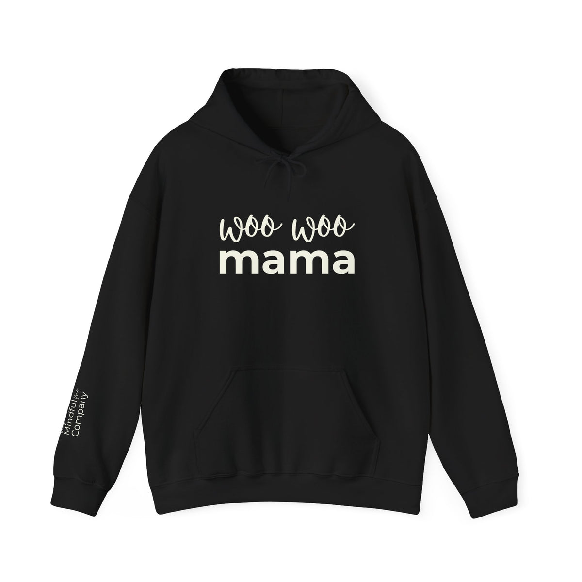 Woo Woo Mama Hoodie