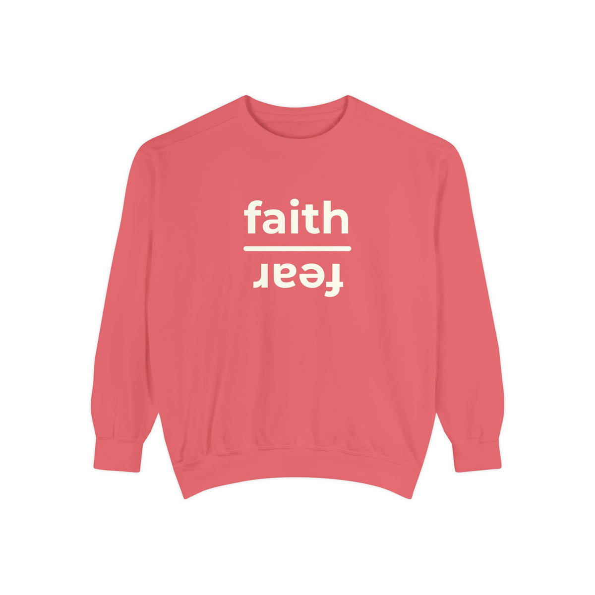 Faith over Fear Crewneck