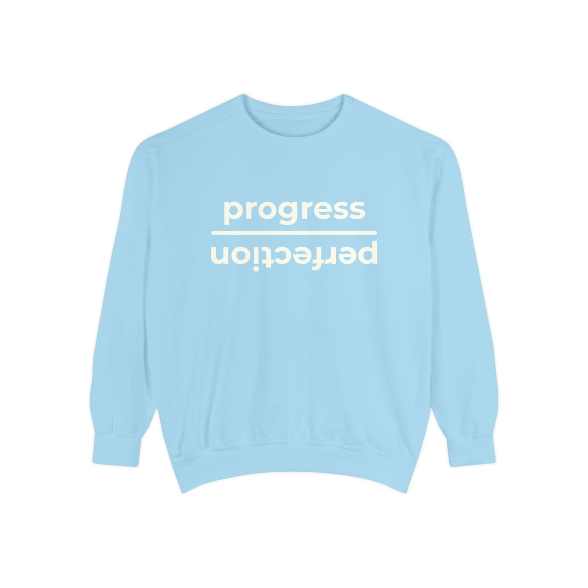 Progress Over Perfection Crewneck