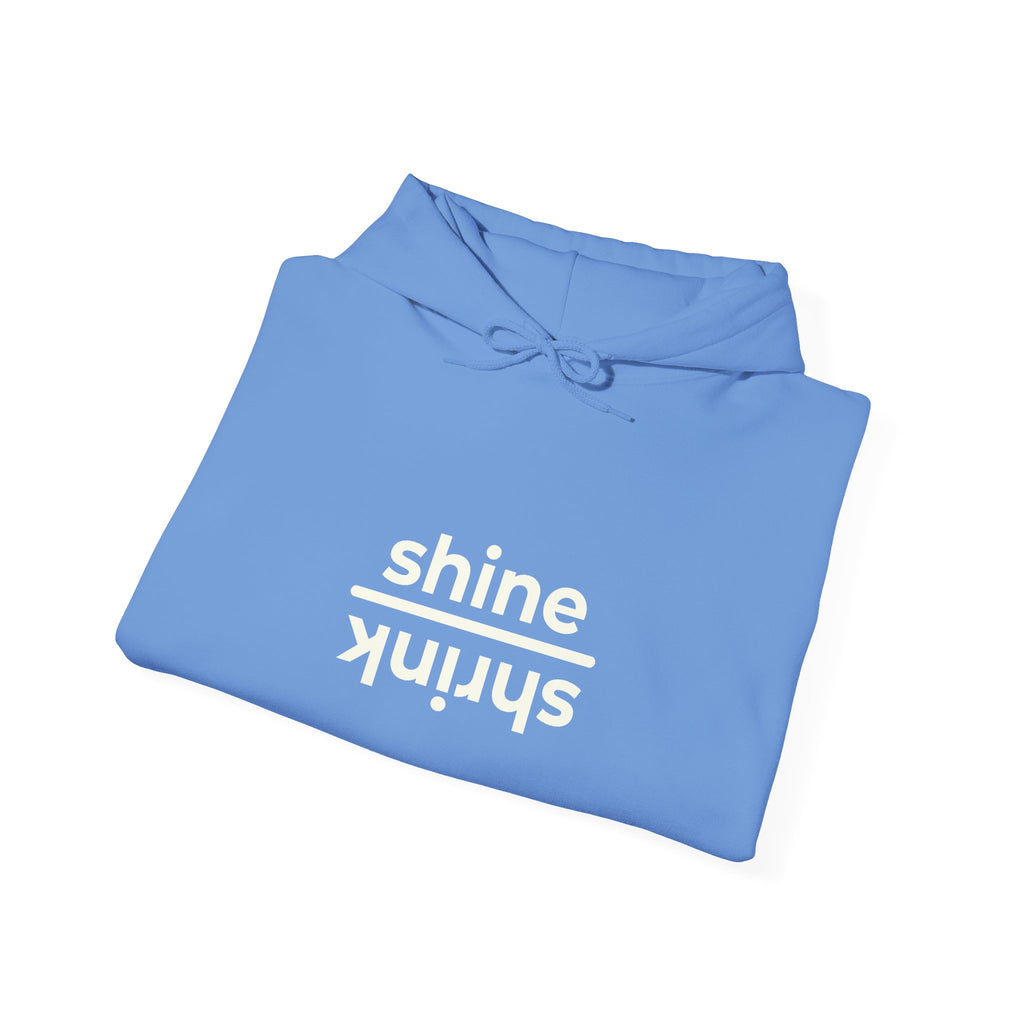 Shine over Shrink | Unisex Hoodie | The MindfulMe Company