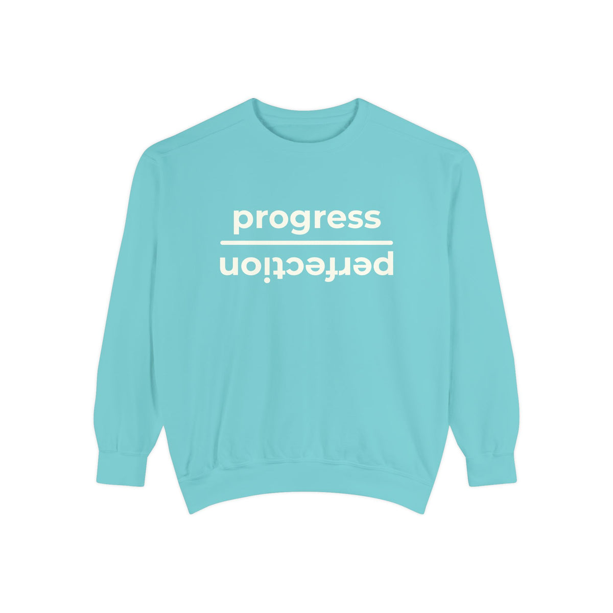 Progress Over Perfection Crewneck