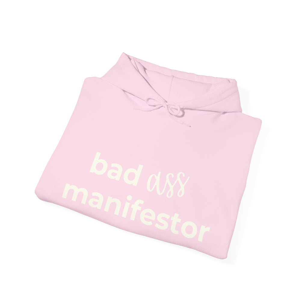 Bad A** Manifestor Hoodie
