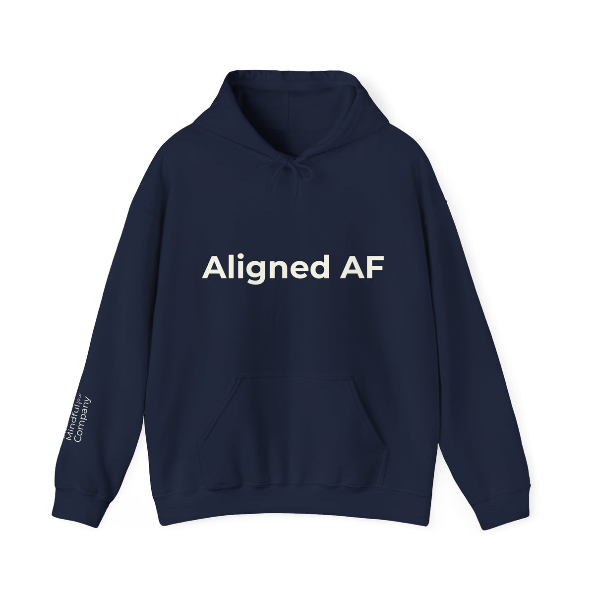 Aligned AF Hoodie